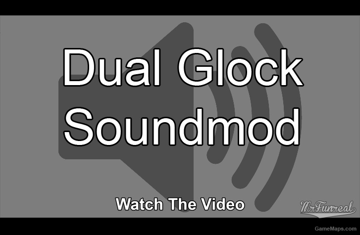 Dual Glock Sounds