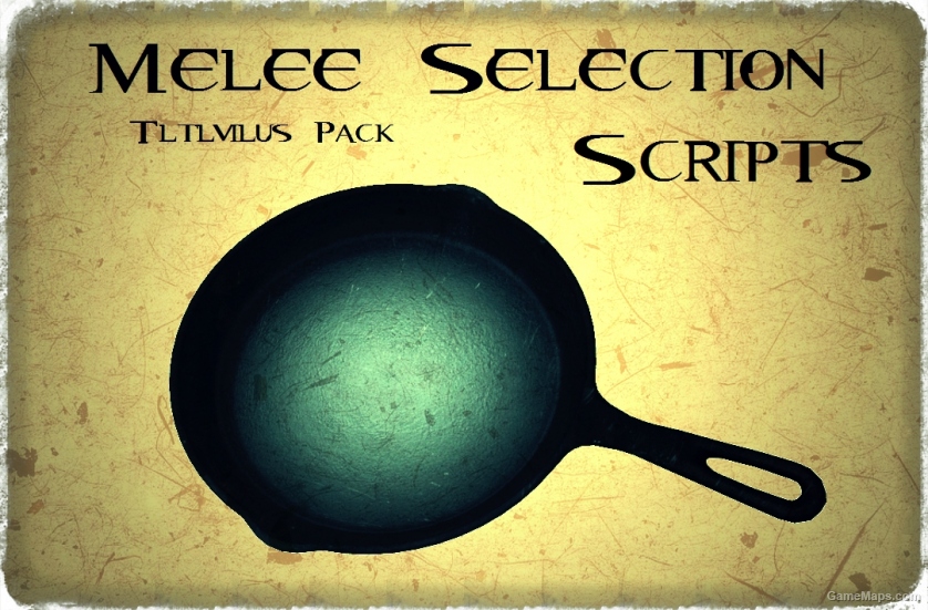 Melee Selection Pack Scripts