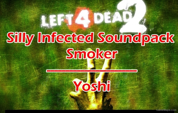 SILLY INFECTED SOUNDPACK - Smoker