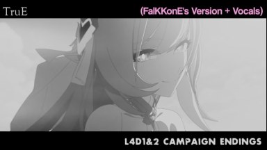 [L4D2] What if TruE (Huang Ling Vocals) was on FalKKonE's?