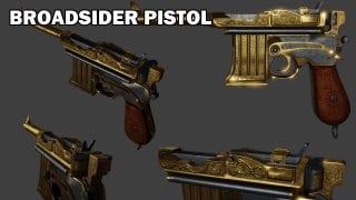 Broadsider Pistol DLC Variant as Pistols