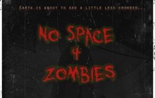 No Space 4 Zombies