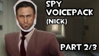 Spy Voicepack [Nick] (Part 2)