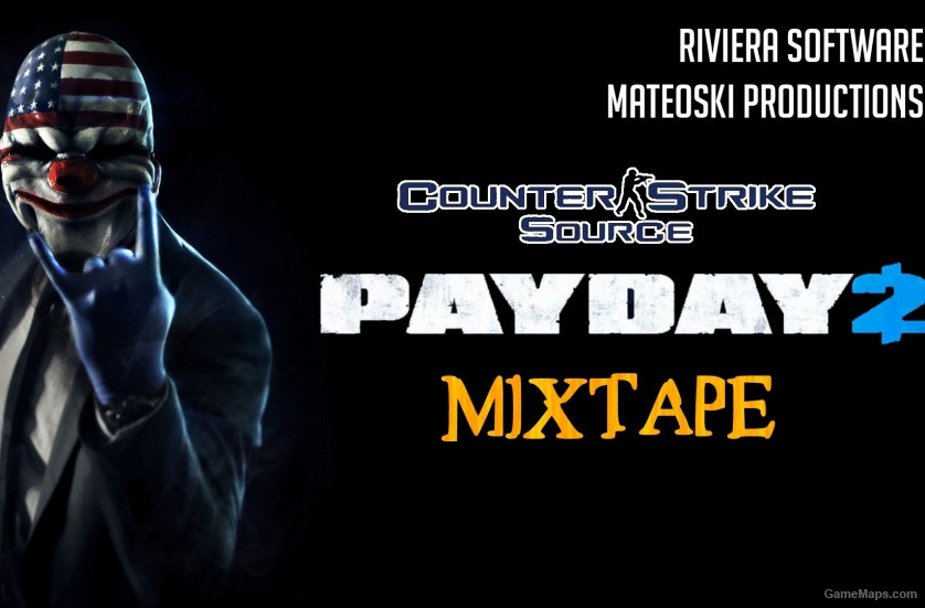 PAYDAY 2 Soundmod (CS:S)