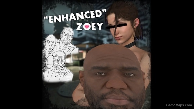 "Ehnanced" Zoey