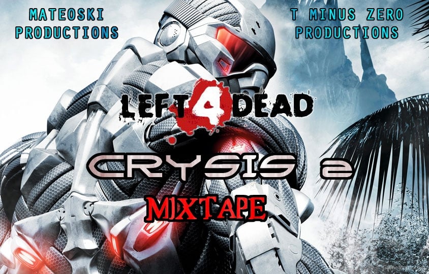 Crysis Mixtape (L4D1)