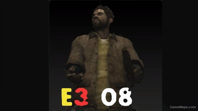L4D1 E3 Louis from Beta build June 2008