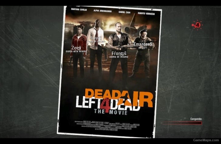 Loadingscreen L4D The Movie for L4D1