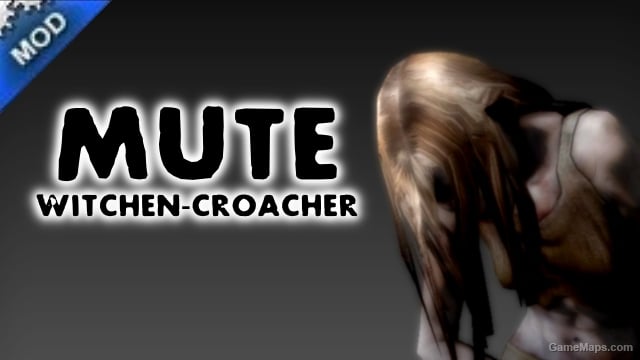 Mute Witchen-Croacher