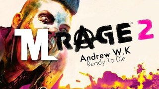 [Tank music] Andrew W.K. - Ready to Die