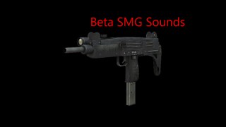 Beta SMG Sounds