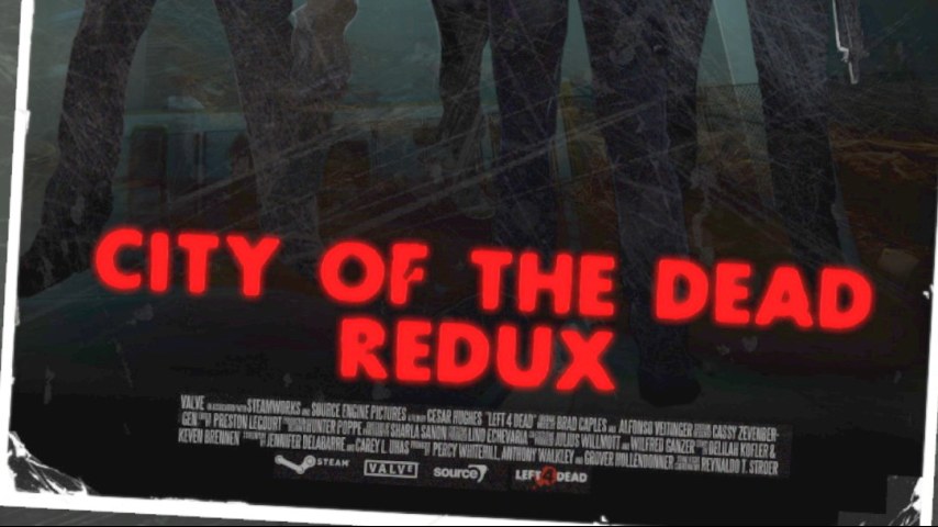 City of the Dead Redux (L4D1 Version Fixed)