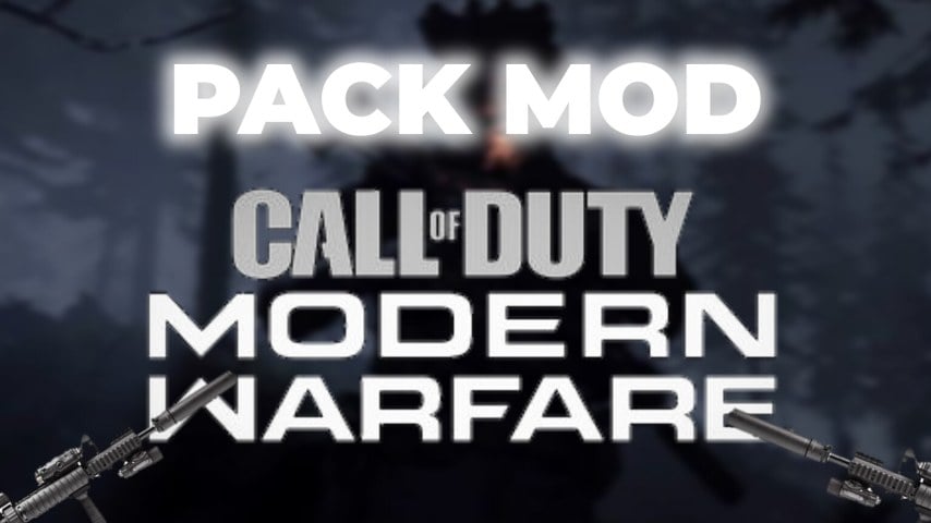 Collection Modern Warfare Mod's Collection Modern Warfare Mod's