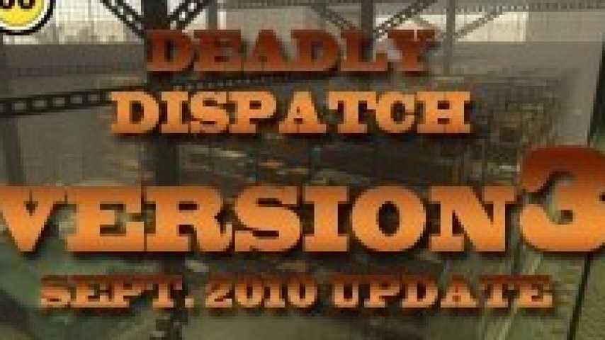 Deadly Dispatch (L4D1 Port)