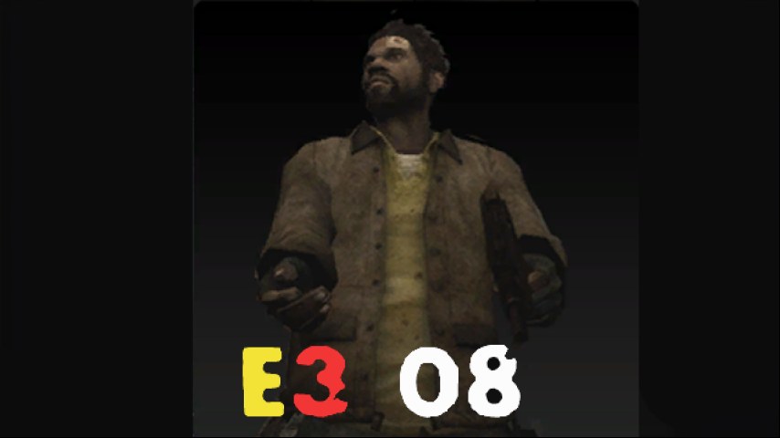 L4D1 E3 Louis from Beta build June 2008