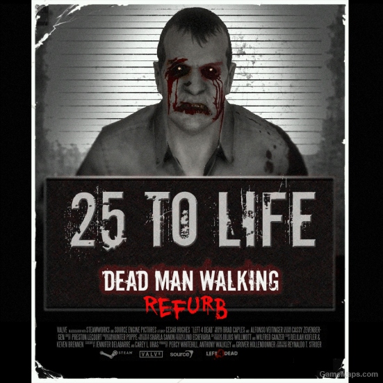 25 to Life Refurb