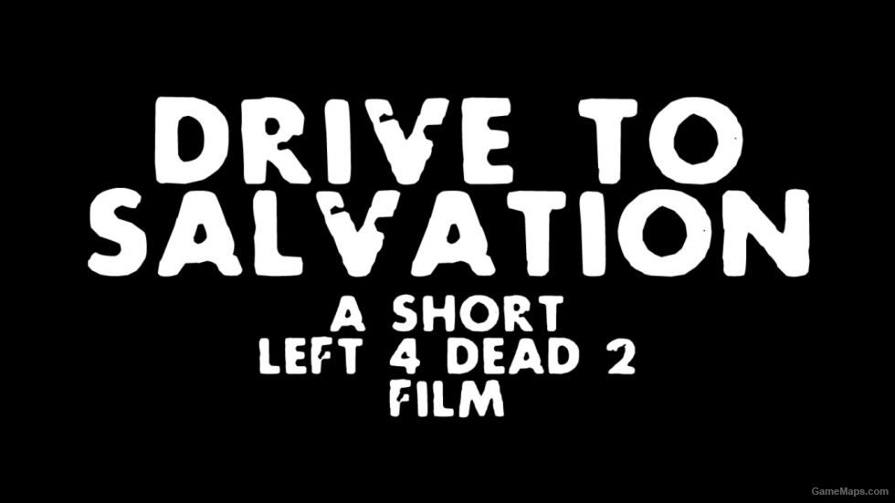 Drive To Salvation