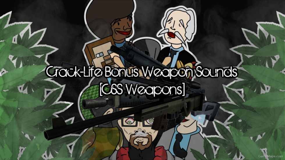 [L4D2] CrackLife Bonus Weapon Sound Pack (CSS Weapons) (Mod) for Left