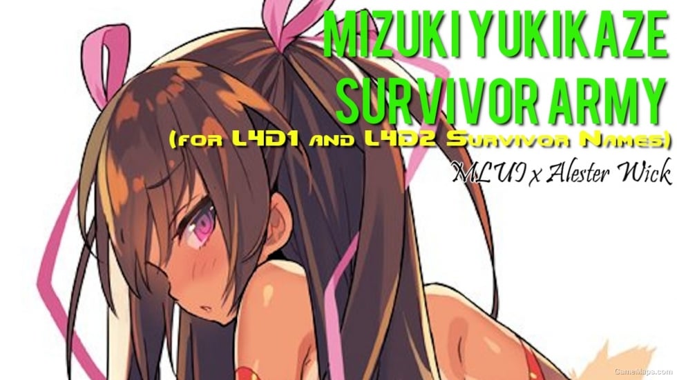 [L4D2] Mizuki Yukikaze Survivor Variant Names (All Survivors)