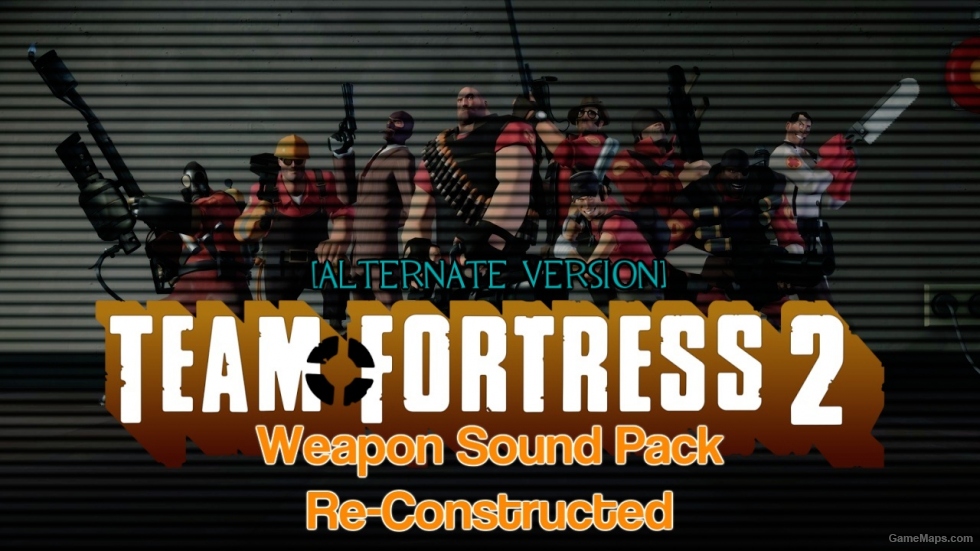 [L4D2] Team Fortress 2 Weapon Sound Pack Re-Constructed (Alternate Version)