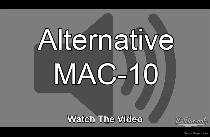 Alternative MAC-10 Sounds