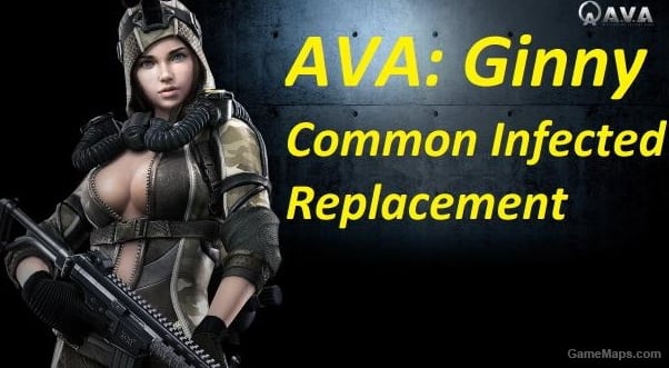 AVA Ginny Common Infected Replacement