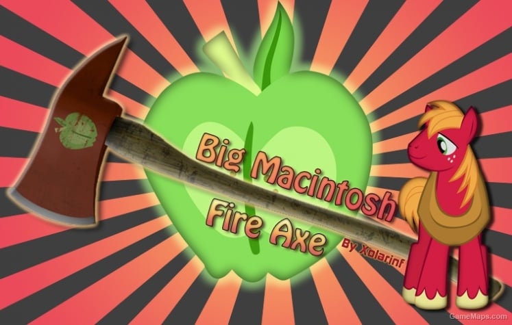 Big Macintosh fire axe