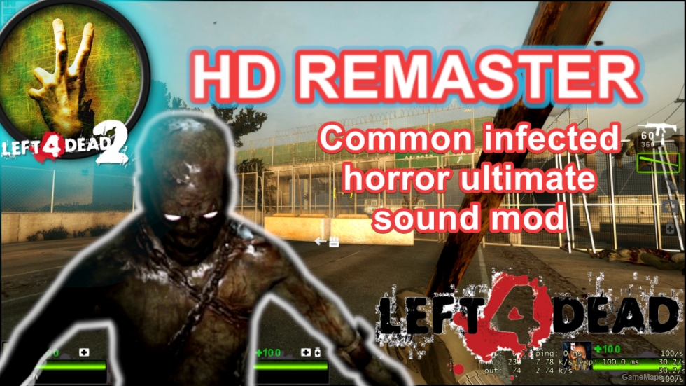 Common infected horror ultimate sound mod (Left 4 Dead 2) GameMaps