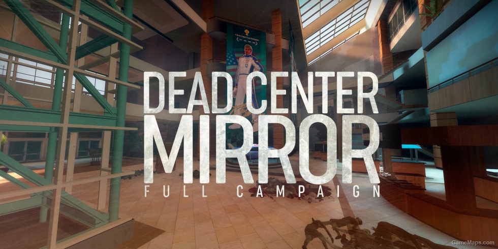 Dead Center: MIRROR