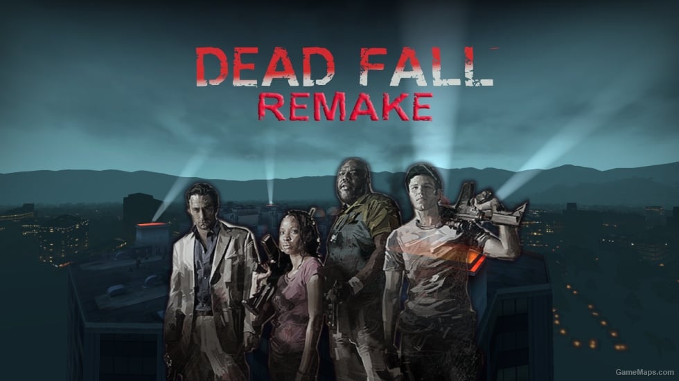 Dead Fall: Remake