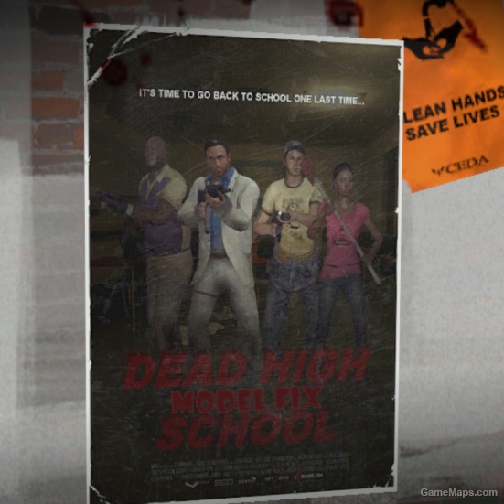 Dead High School Model Fix Left 4 Dead 2 Gamemaps