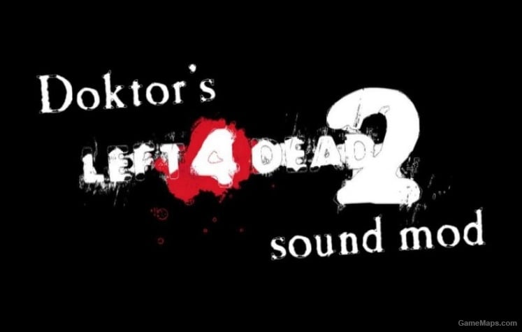 Doktor's L4D2 sound mod