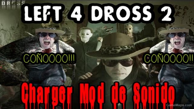 Dross Rotzank: Charger(mod de sonido.)