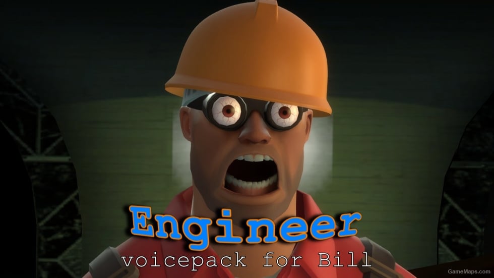 Engineer (Voice Pack for Bill)