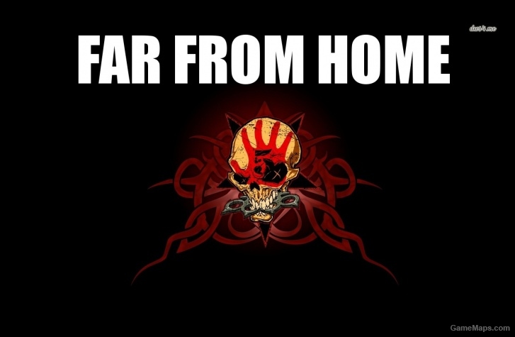 Far From Home Death Music