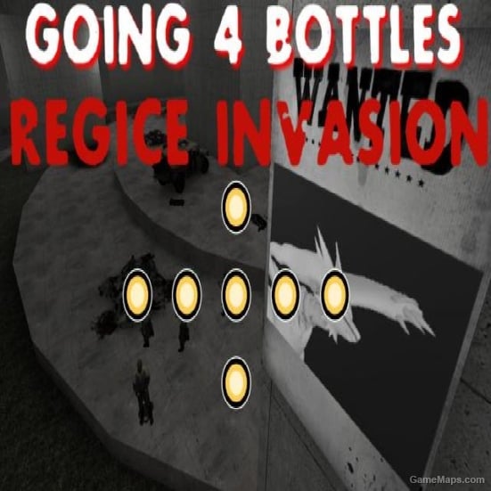 GOING 4 BOTTLES REGICE INVASION