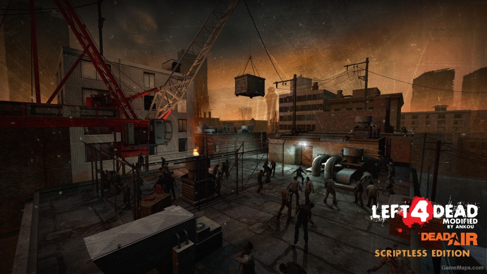 Left 4 Dead Modified: Dead Air - Scriptless Edition (Co-Op + Versus)