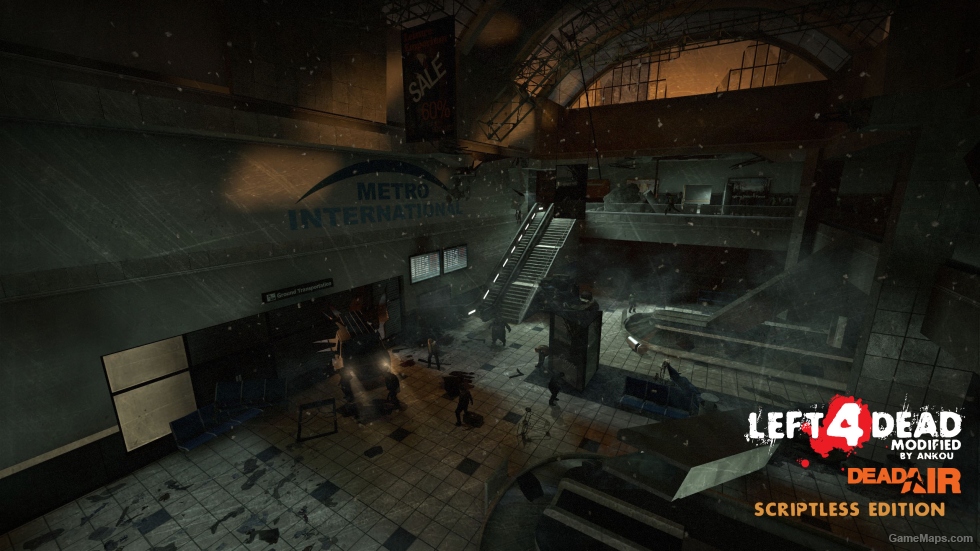 Left 4 Dead Modified: Dead Air - Scriptless Edition (Co-Op + Versus)