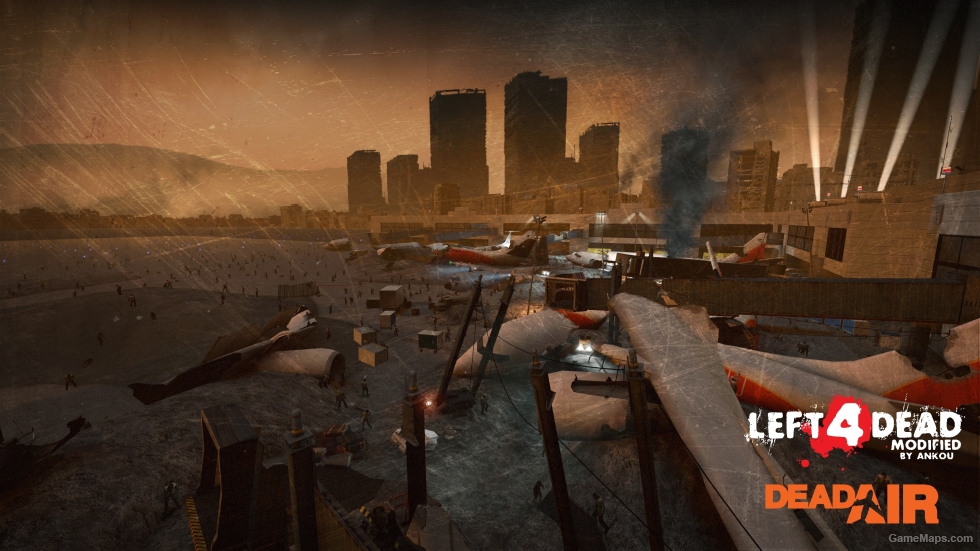 Left 4 Dead Modified: Dead Air