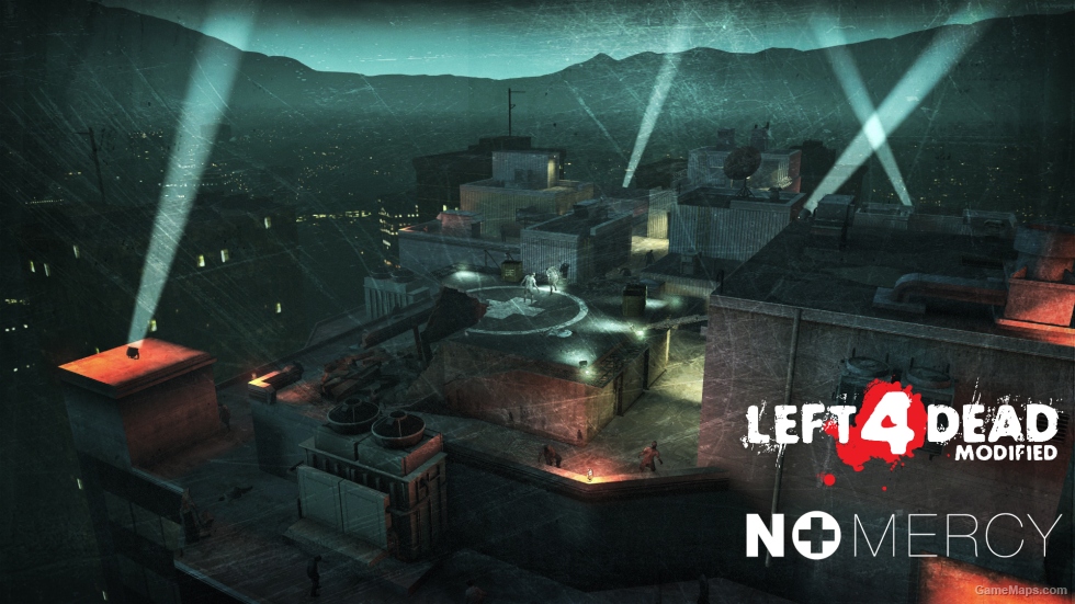 Left 4 Dead Modified: No Mercy