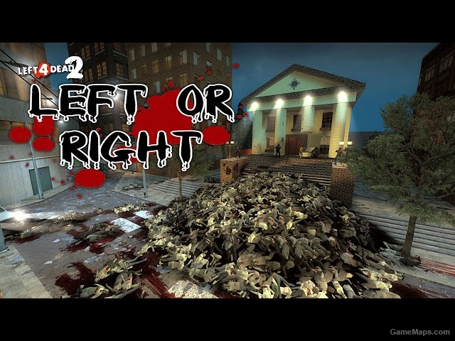 Left Or Right 2013 version