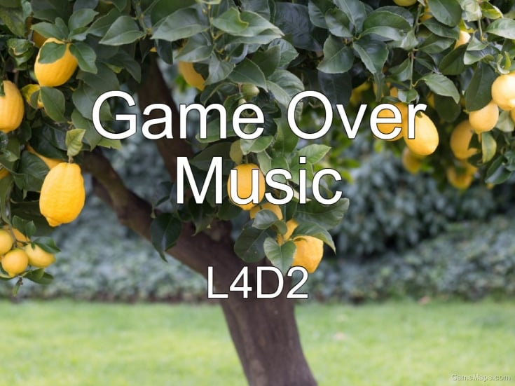 Lemon Tree Game Over Music