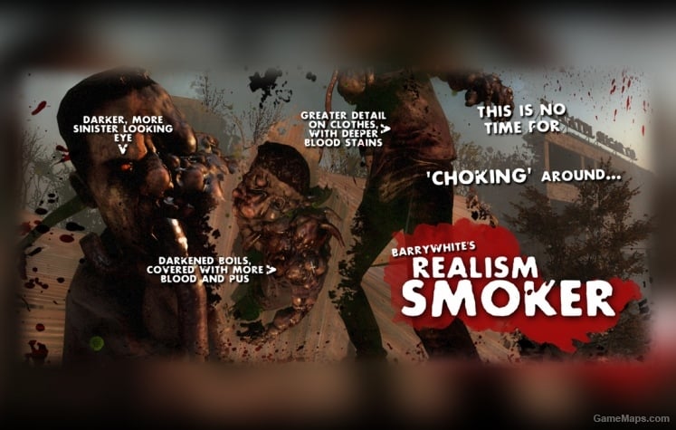 Realism Pack [Smoker]