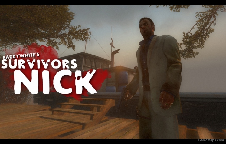 Realistic Survivors [Nick] (Left 4 Dead 2) - GameMaps