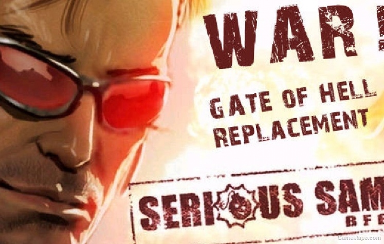 Serious Sam 3 - WAR! Replacement for "Gates of Hell''