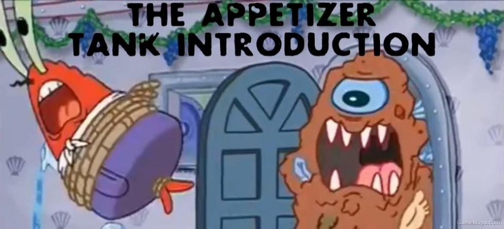 The Appetizer (Tank Theme Overlay)