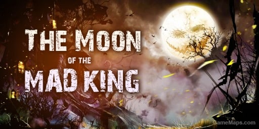 The Moon of the Mad King