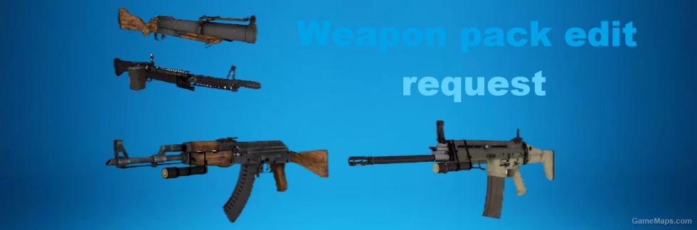 Weapons pack edit request