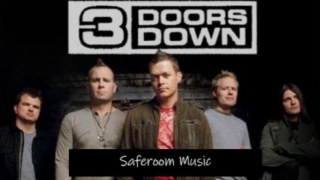 3 Doors Down Saferoom Music