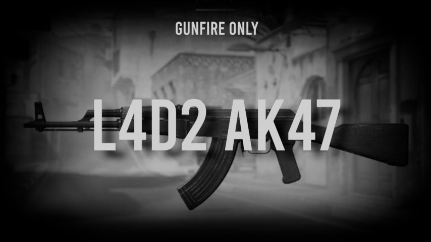 [L4D2] CS2 AK47 Gunfire Sounds